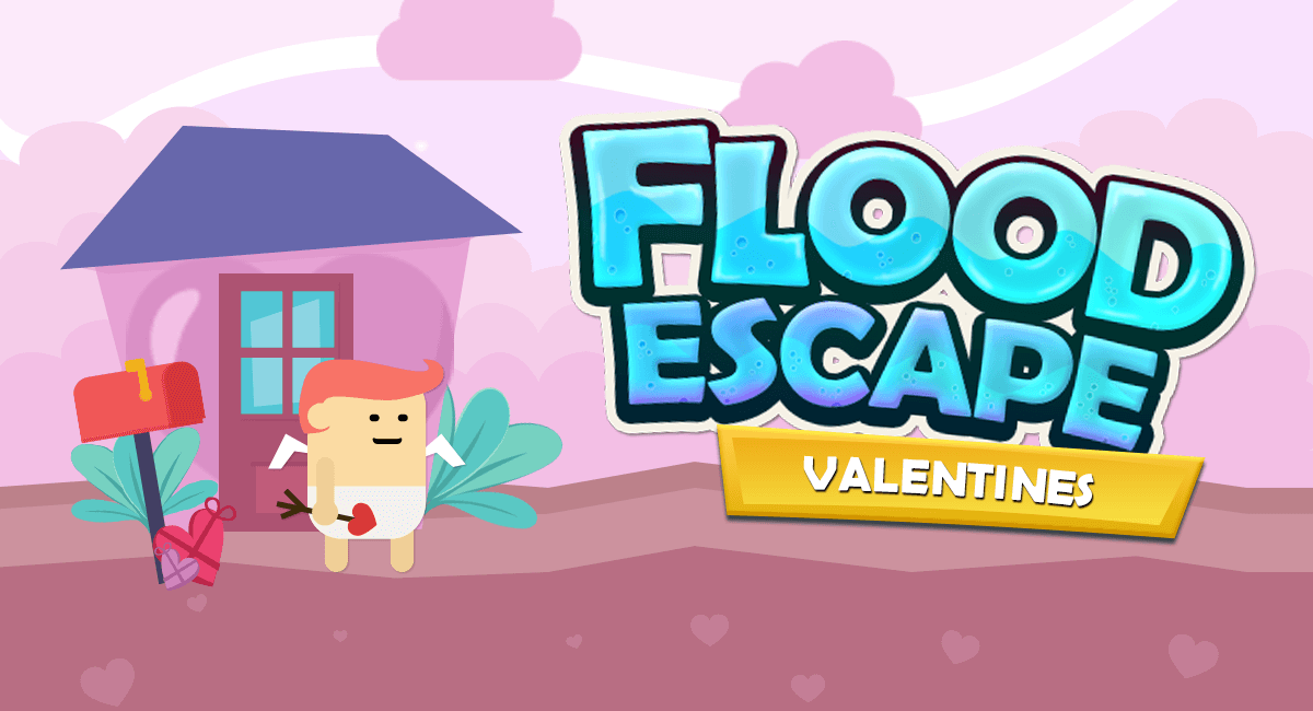 Flood Escape - Valentine's Day level