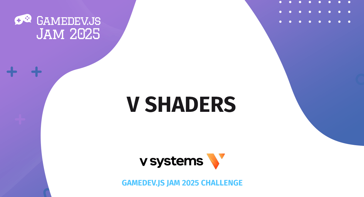 Enclave Games - js13kGames V Shader: Gamedev.js Jam 2025
